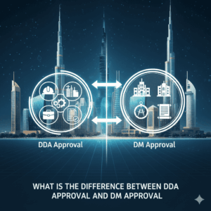 Difference Between DDA Approval and Dubai Municipality Approval